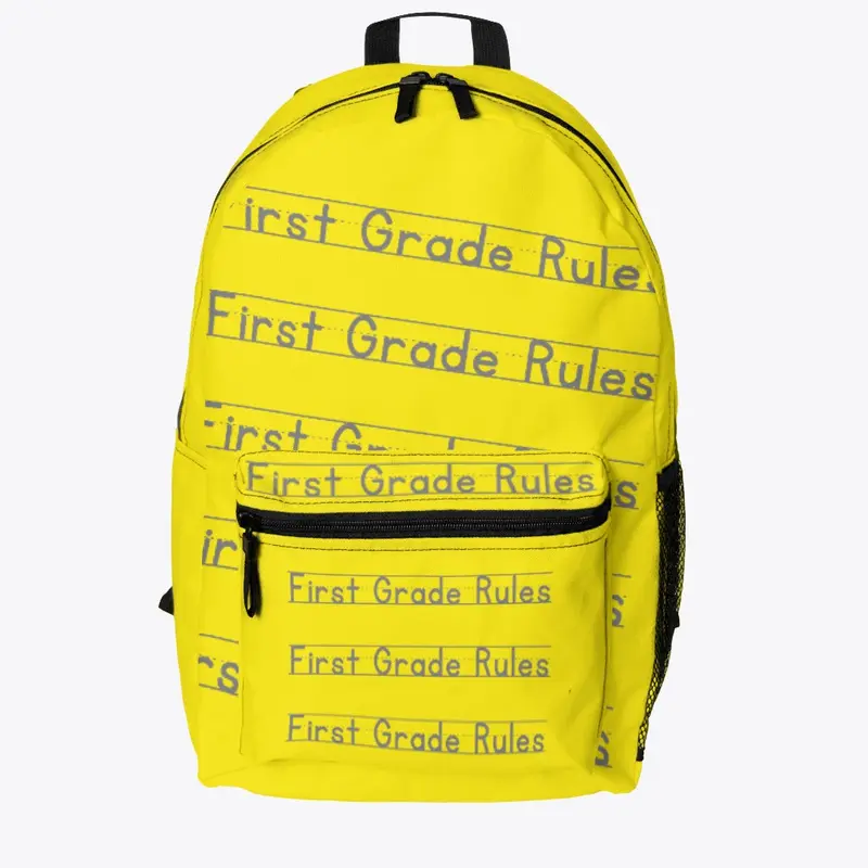 First Grade Rules Backpack