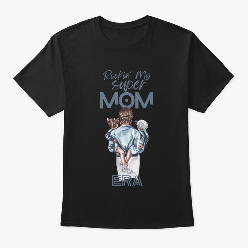 Super Mom Era Shirt