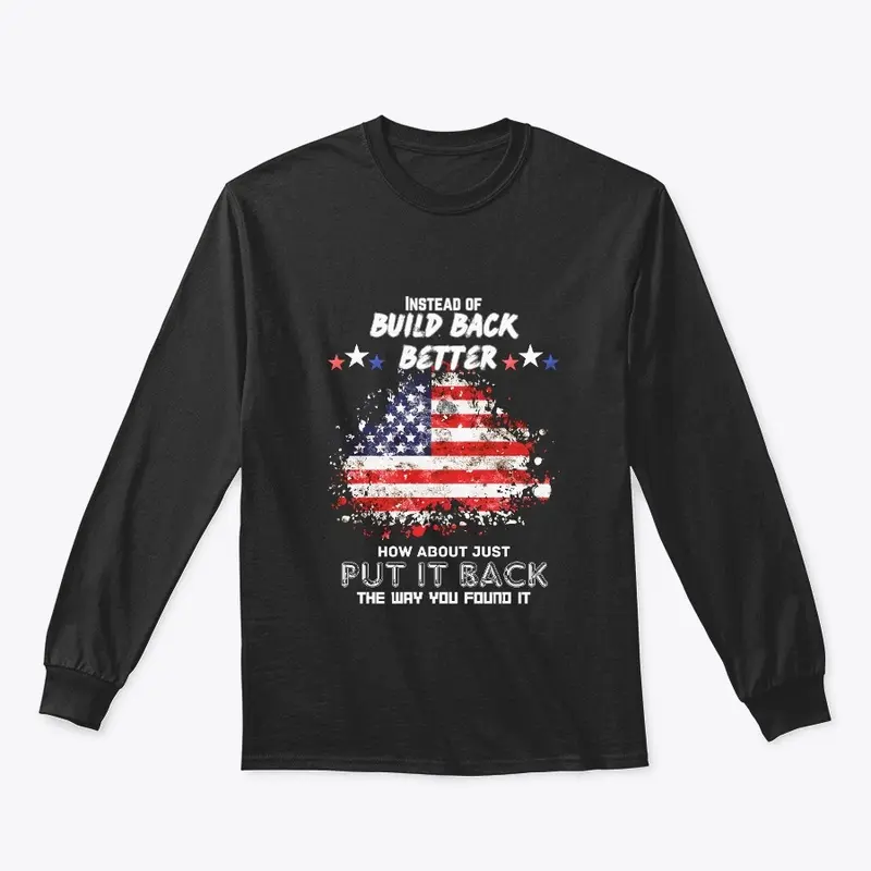 Put It Back Shirt